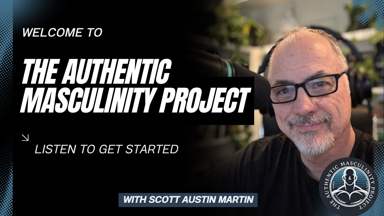 ampvideo | Authentic Masculinity Project